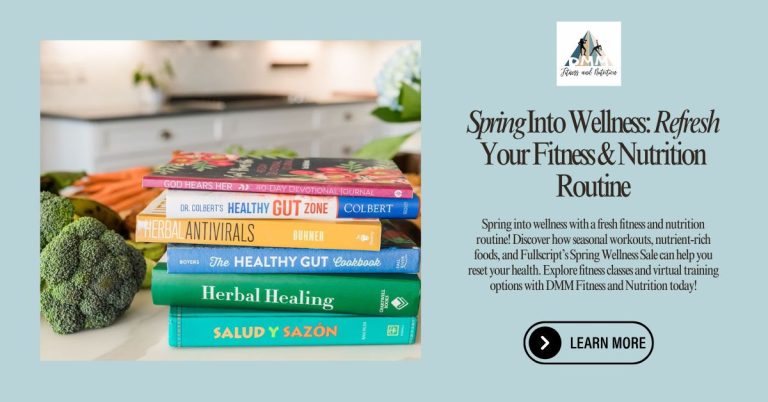 Spring-Into-Wellness-Refresh-Your-Fitness-Nutrition-Routine