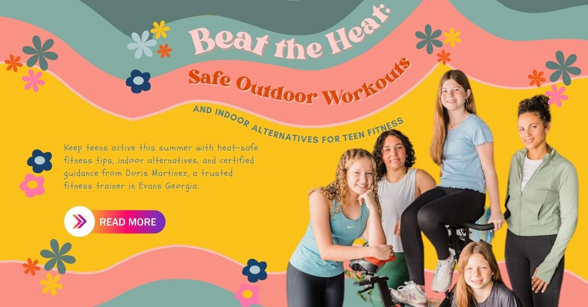Beat-the-Heat-Safe-Outdoor-Workouts-and-Indoor-Alternatives-for-Teen-Fitness-1200-x-628