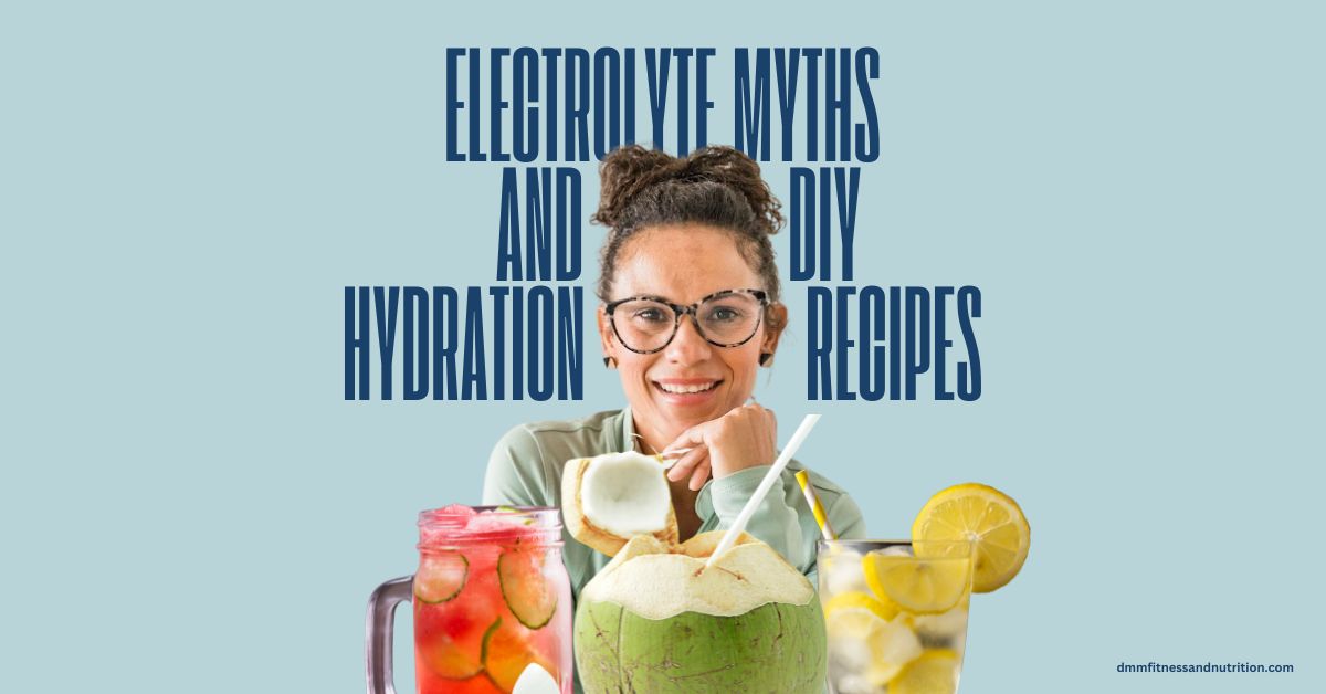 Hydrate-Like-a-Pro-Electrolyte-Myths-and-DIY-Hydration-Recipes-1200-x-628