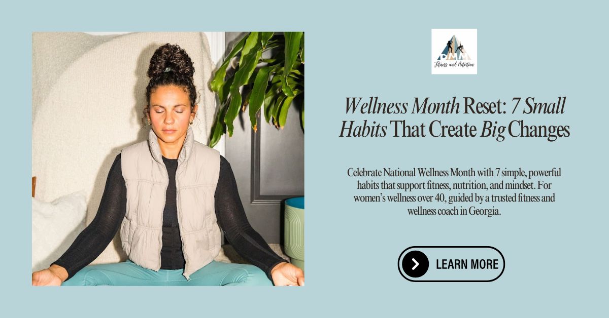 Wellness-Month-Reset-7-Small-Habits-That-Create-Big-Changes-website