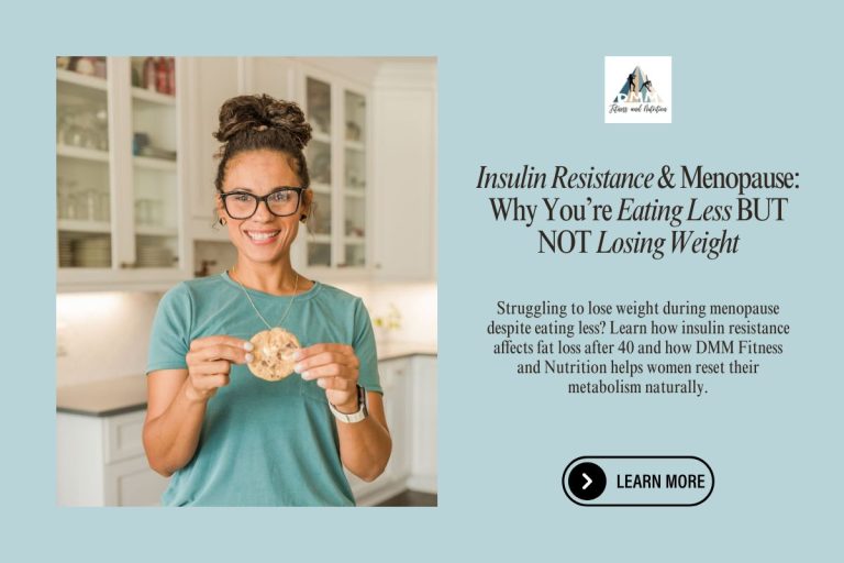 Insulin-Resistance-Menopause-Why-Youre-Eating-Less-but-Not-Losing-Weight-website