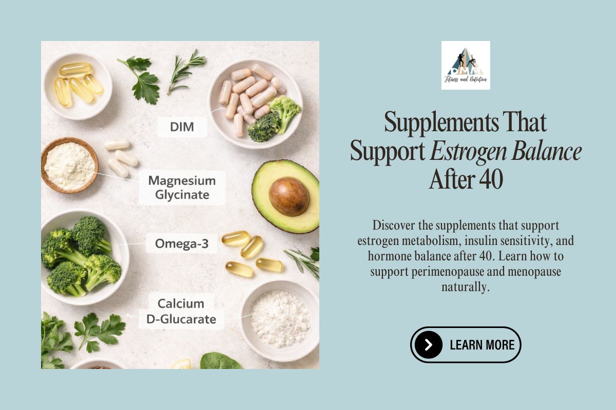 Supplements-That-Support-Estrogen-Balance-After-40-website