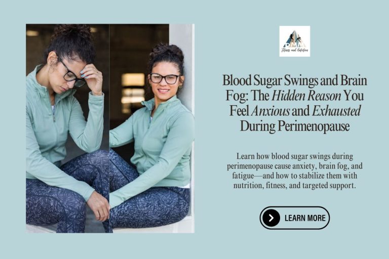 Blood-Sugar-Swings-and-Brain-Fog-The-Hidden-Reason-You-Feel-Anxious-and-Exhausted-During-Perimenopause-website