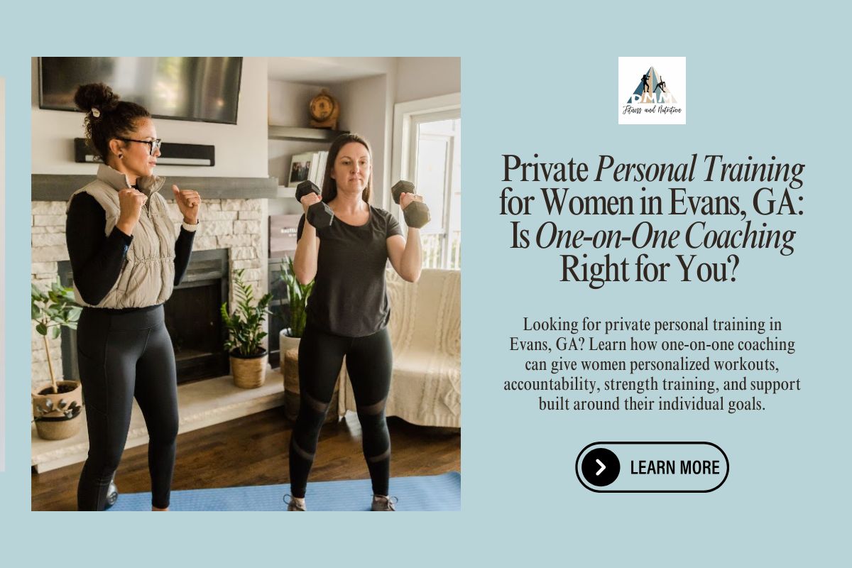 Private-Personal-Training-for-Women-in-Evans-GA-Is-One-on-One-Coaching-Right-for-You-website